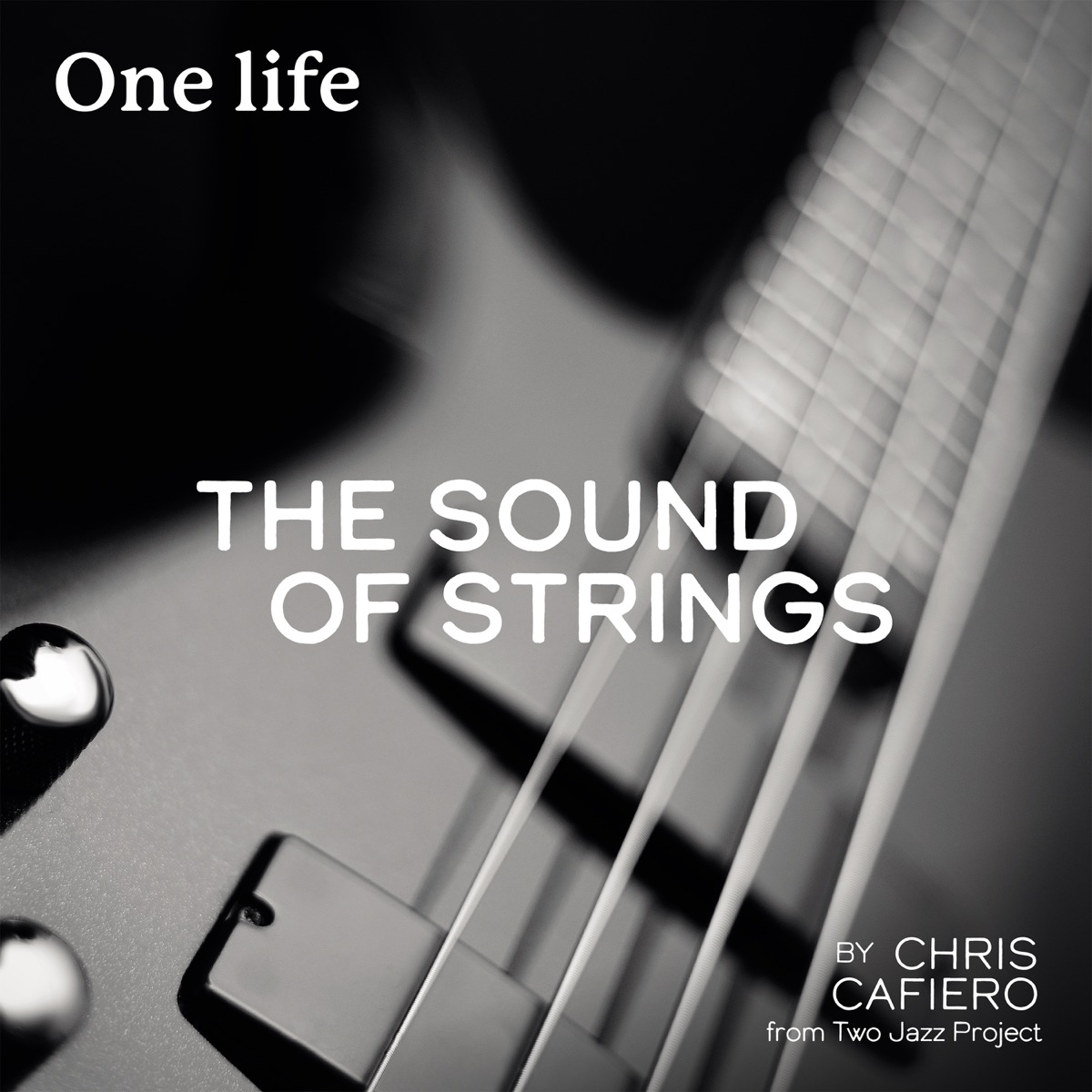 One Life (The Sound of Strings) - EP by Chris album cover
