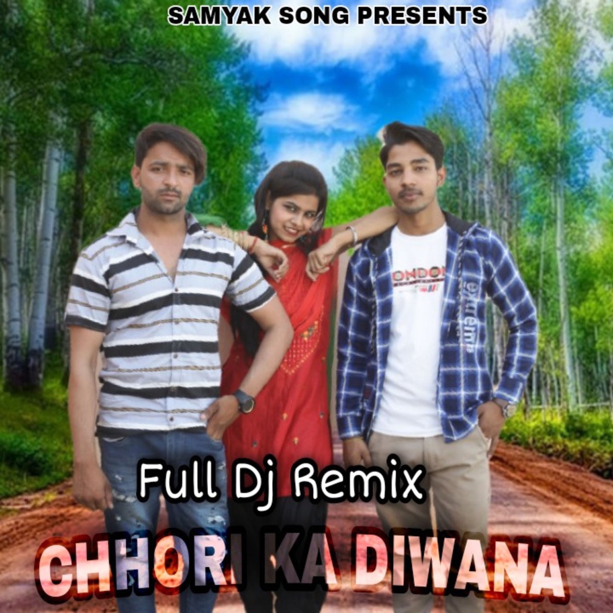 Chhori Ka Diwana (feat. Jaiveer Thakur & Vivek Samyak) [Full DJ Remix] - Single by Arun Bhati album cover