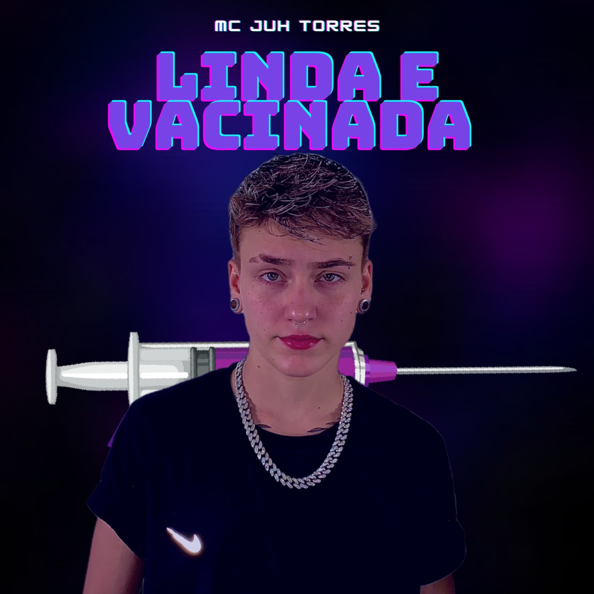 Linda e Vacinada - Single by MC Juh Torres album cover