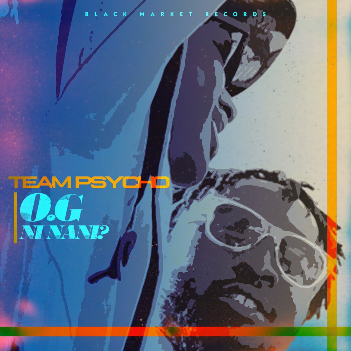 O.G Ni Nani? - Single by Team Psycho album cover