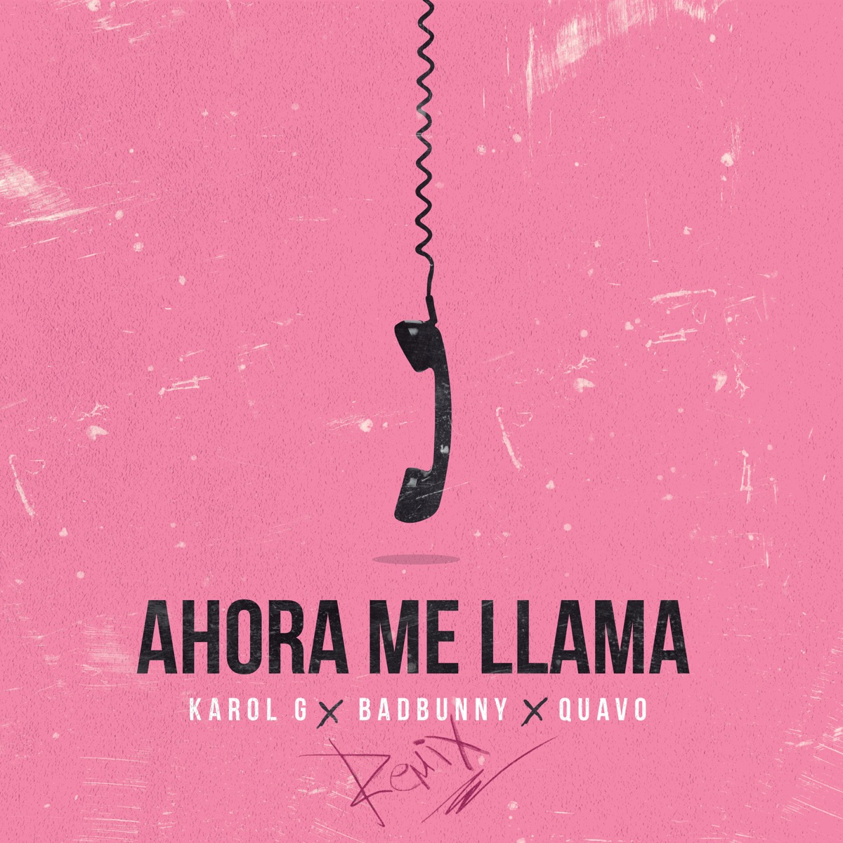 Ahora Me Llama (Remix) - Single by KAROL G, Bad Bunny & Quavo album cover artwork