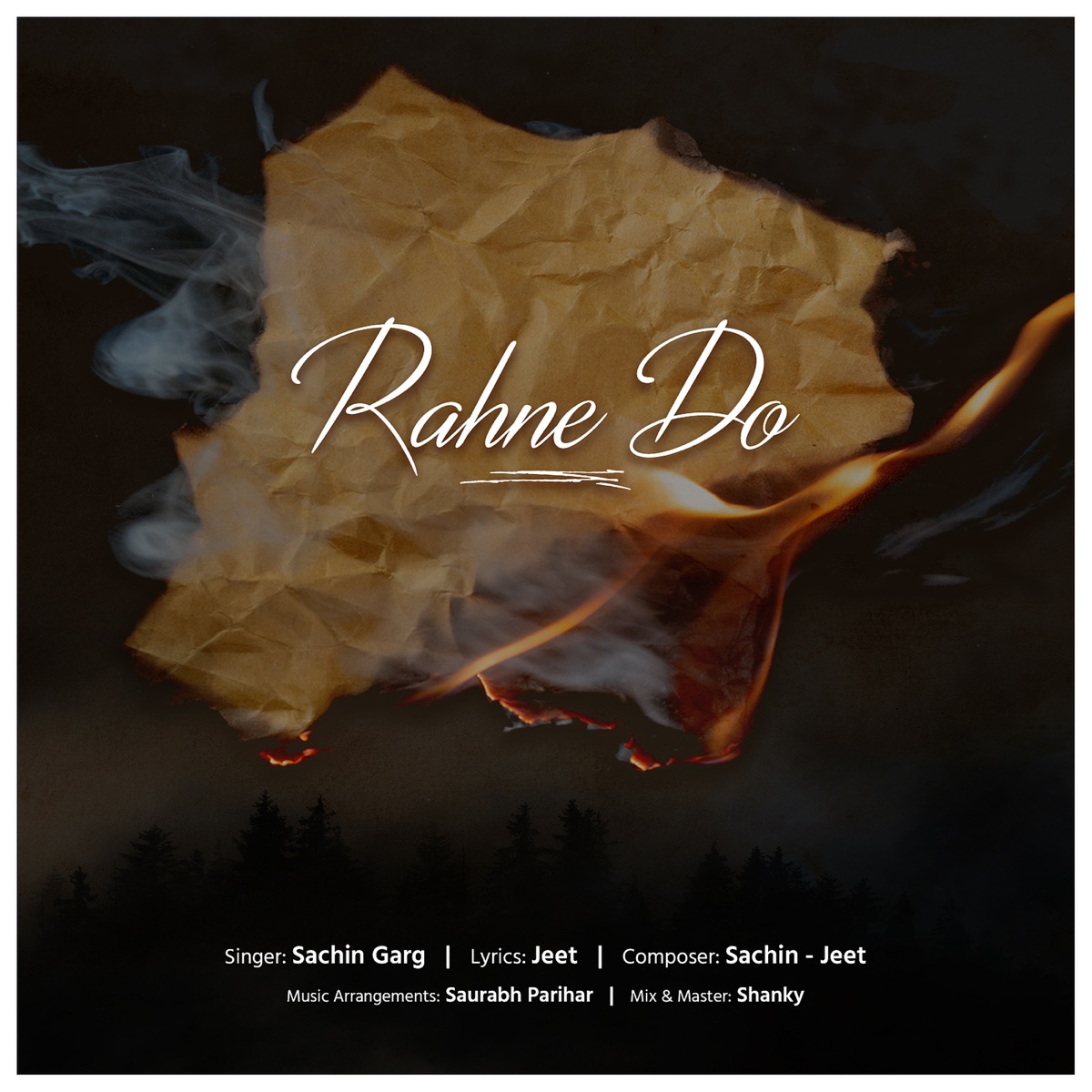 Rahne Do - Single by Sachin - Jeet album cover