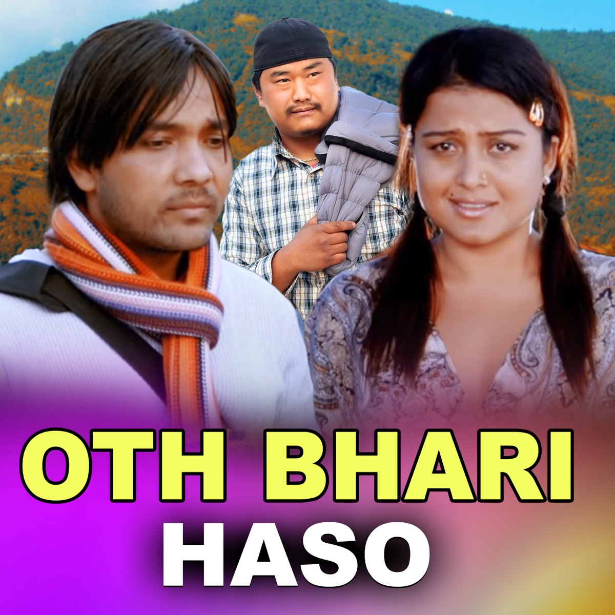 Oth Bhari Haso - Single by Roban Magar, Karna Thapa Magar & Yash Kumar album cover