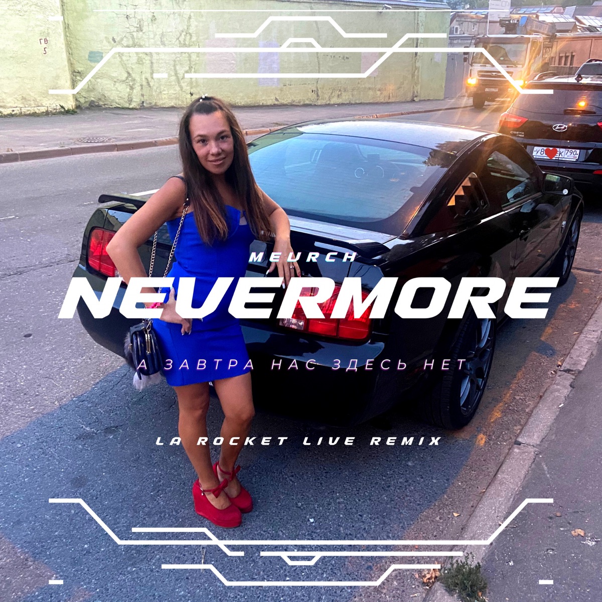 Nevermore (La Rocket Live Remix) - Single by Meurch album cover