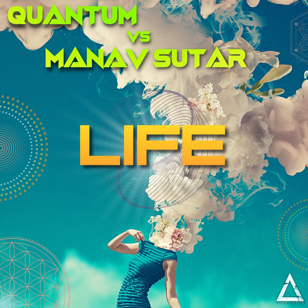 Life - Single by Quantum & Manav Sutar album cover