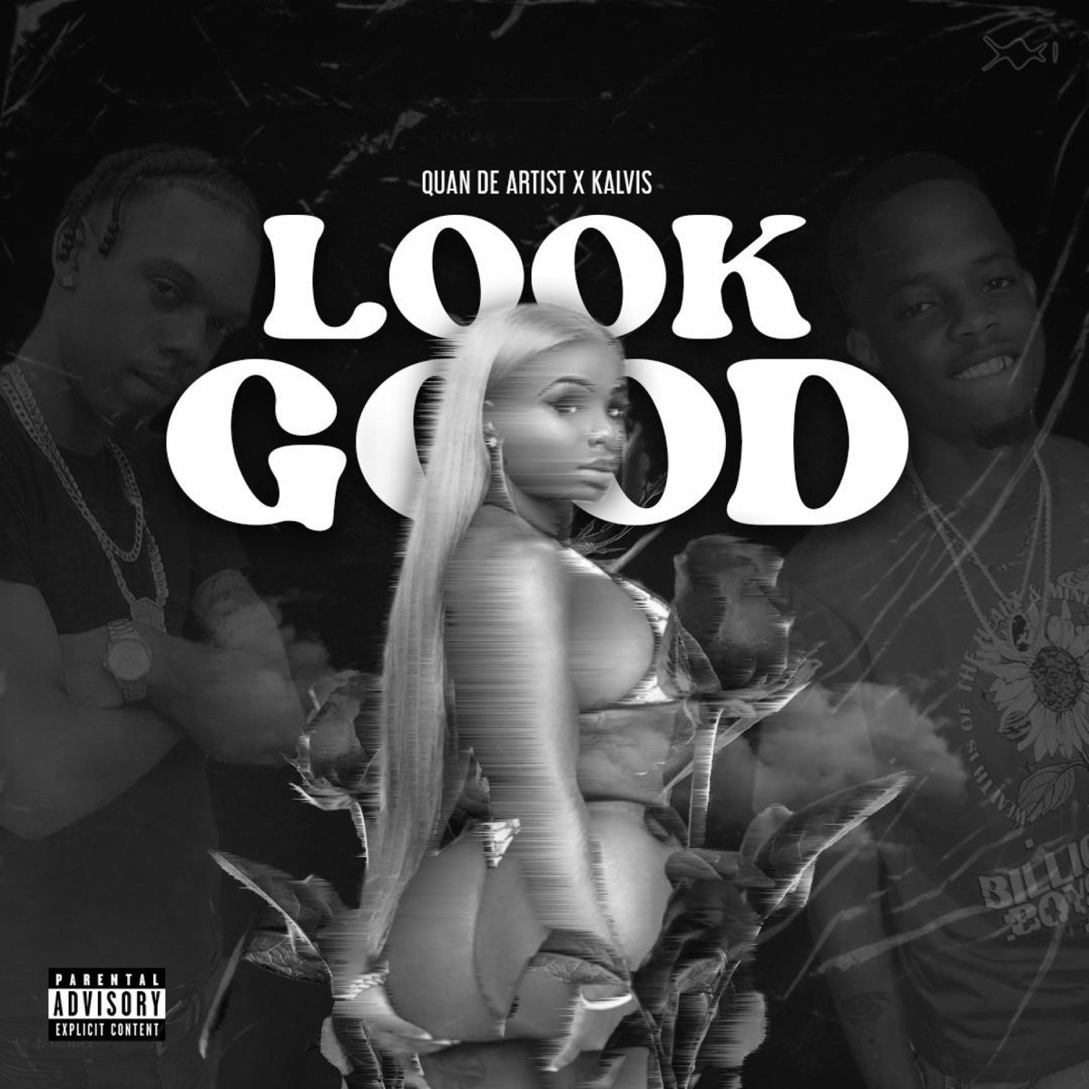 Look Good - Single by Quan de Artist & Kalvis album cover