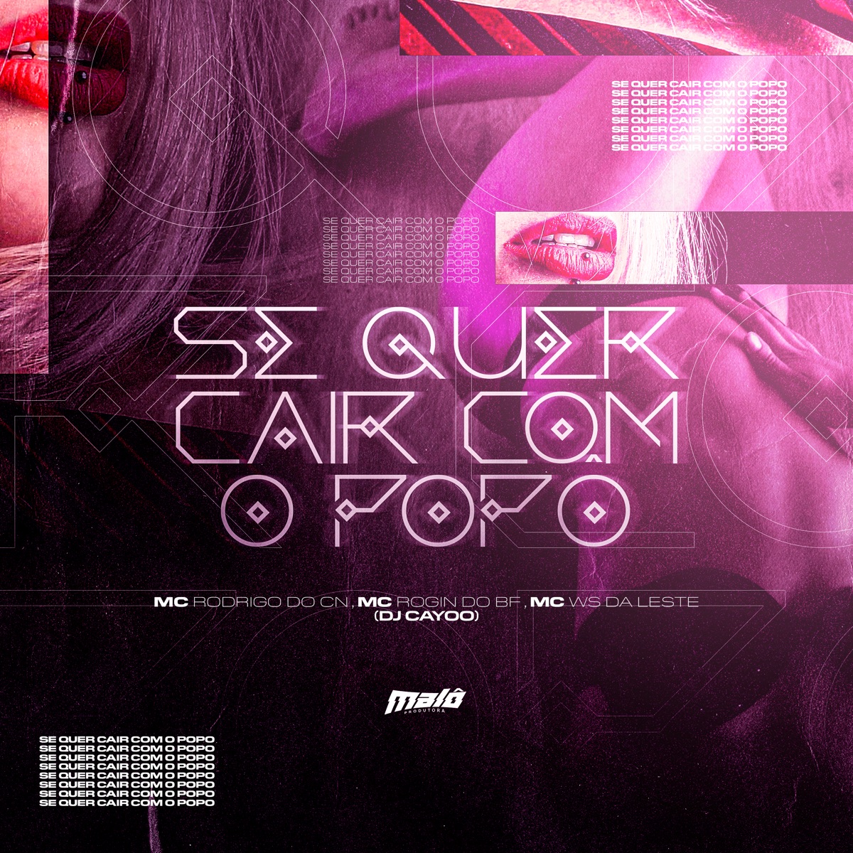 Se Quer Cair Com o Popô (feat. Mc Rogin Do BF Oficial) - Single by DJ Cayoo, Mc Rodrigo do CN & Mc Ws da leste album cover