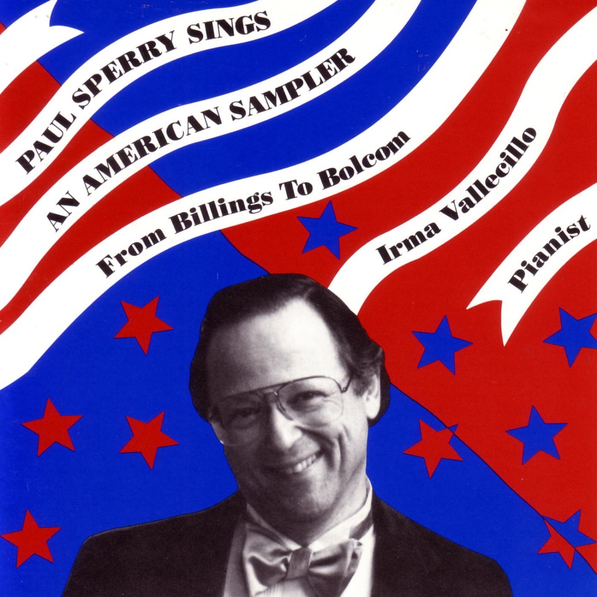 Paul Sperry Sings: An American Sampler by Paul Sperry album cover