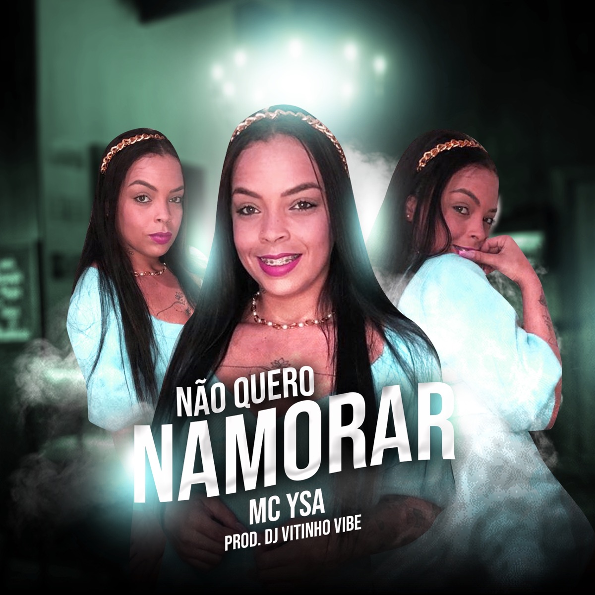 Não Quero Namorar - Single by MC Ysa album cover