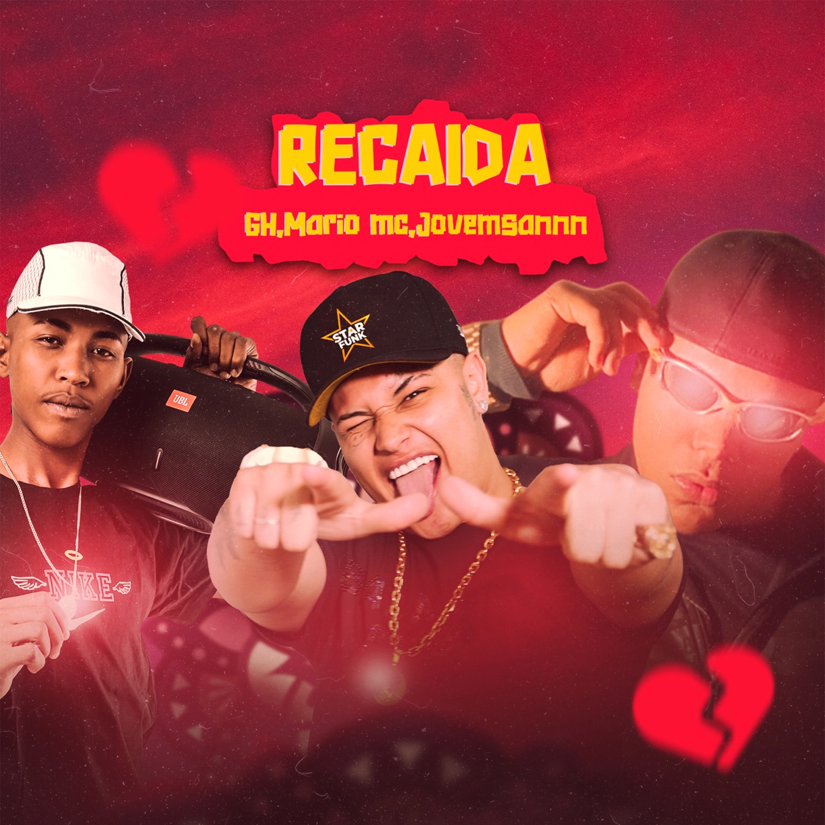 Recaída - Single by Mc Gh, Jovemsannn & Mario MC album cover