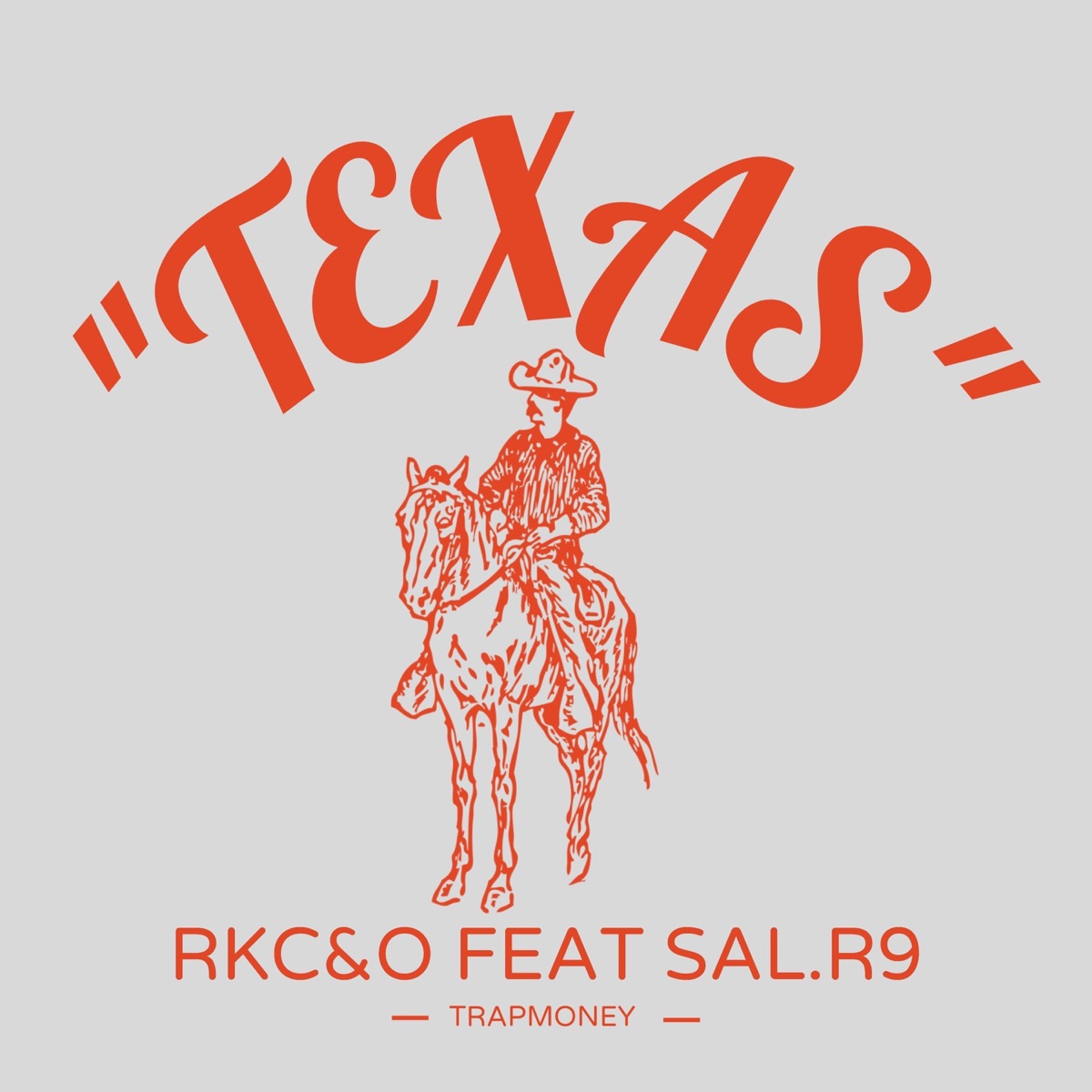 Texas (feat. RKC&O & SalR9) - Single by TRAPMONEY album cover