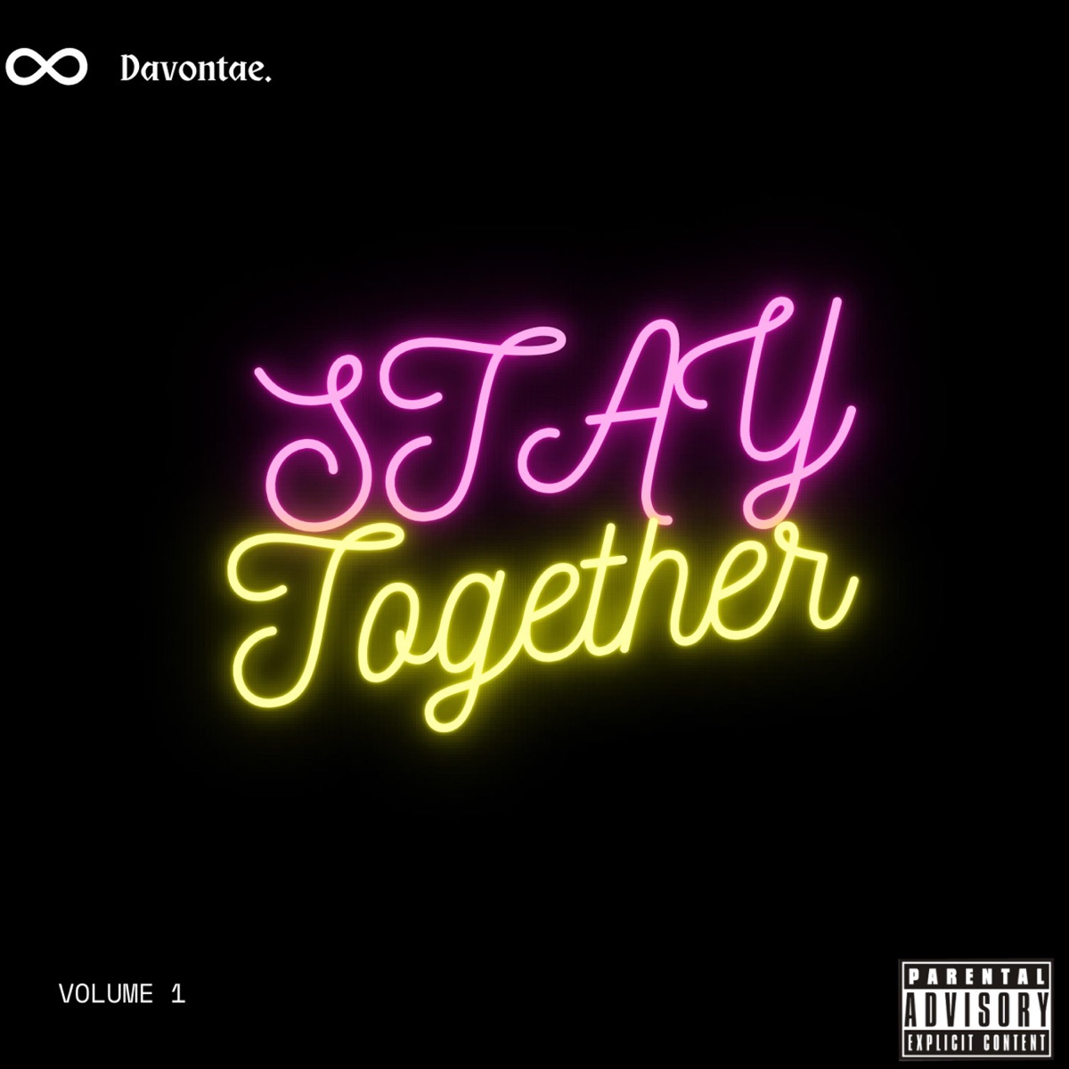 Let's Stay Together - Single by Davontae. album cover