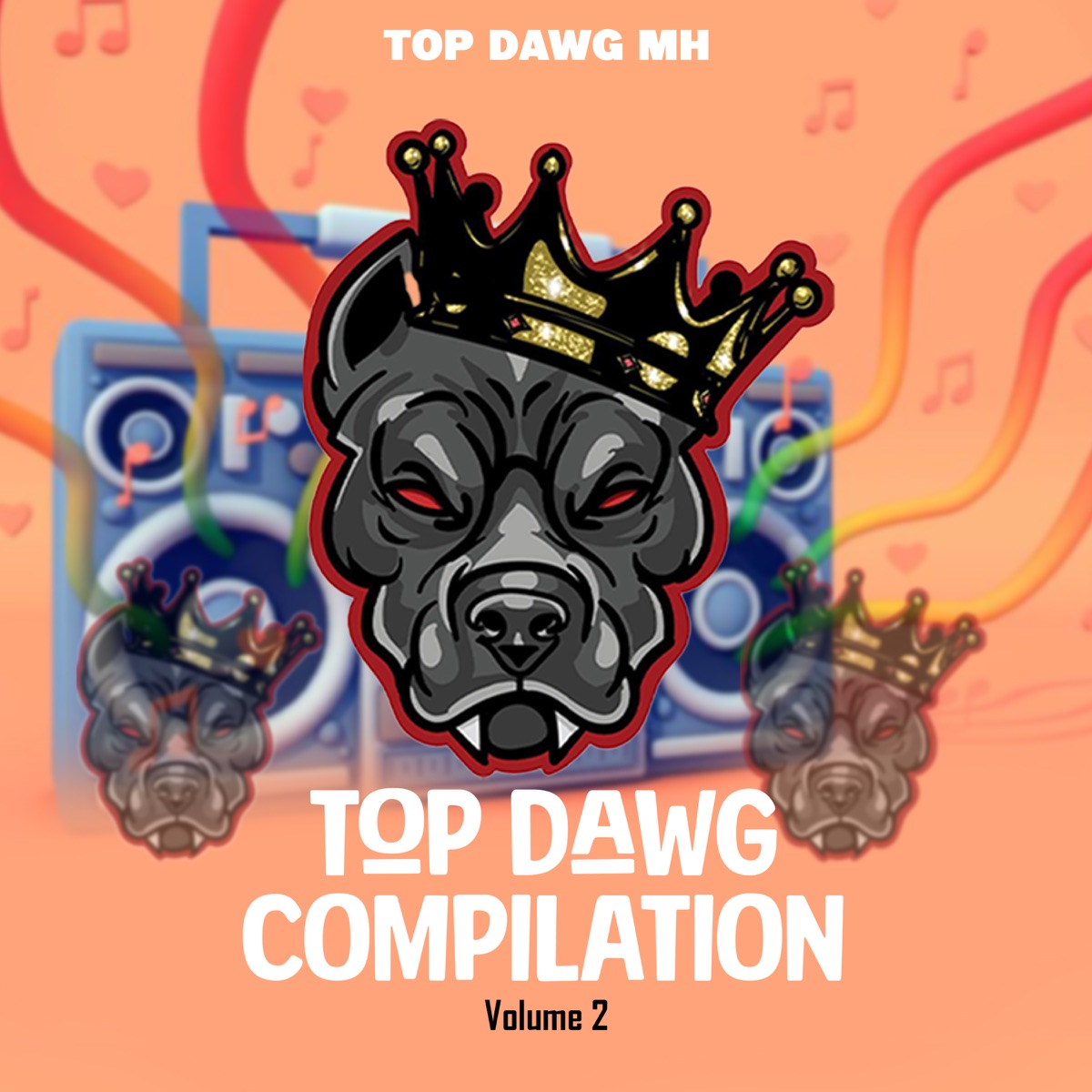 Top Dawg Compilation, Vol. 2 by Top Dawg MH album cover
