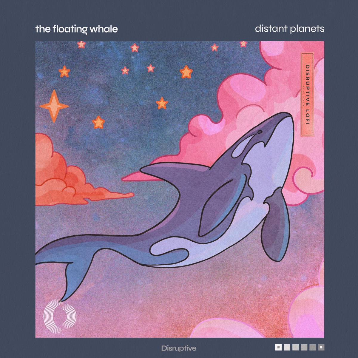 Distant Planets - Single by The Floating Whale & Disruptive LoFi album cover