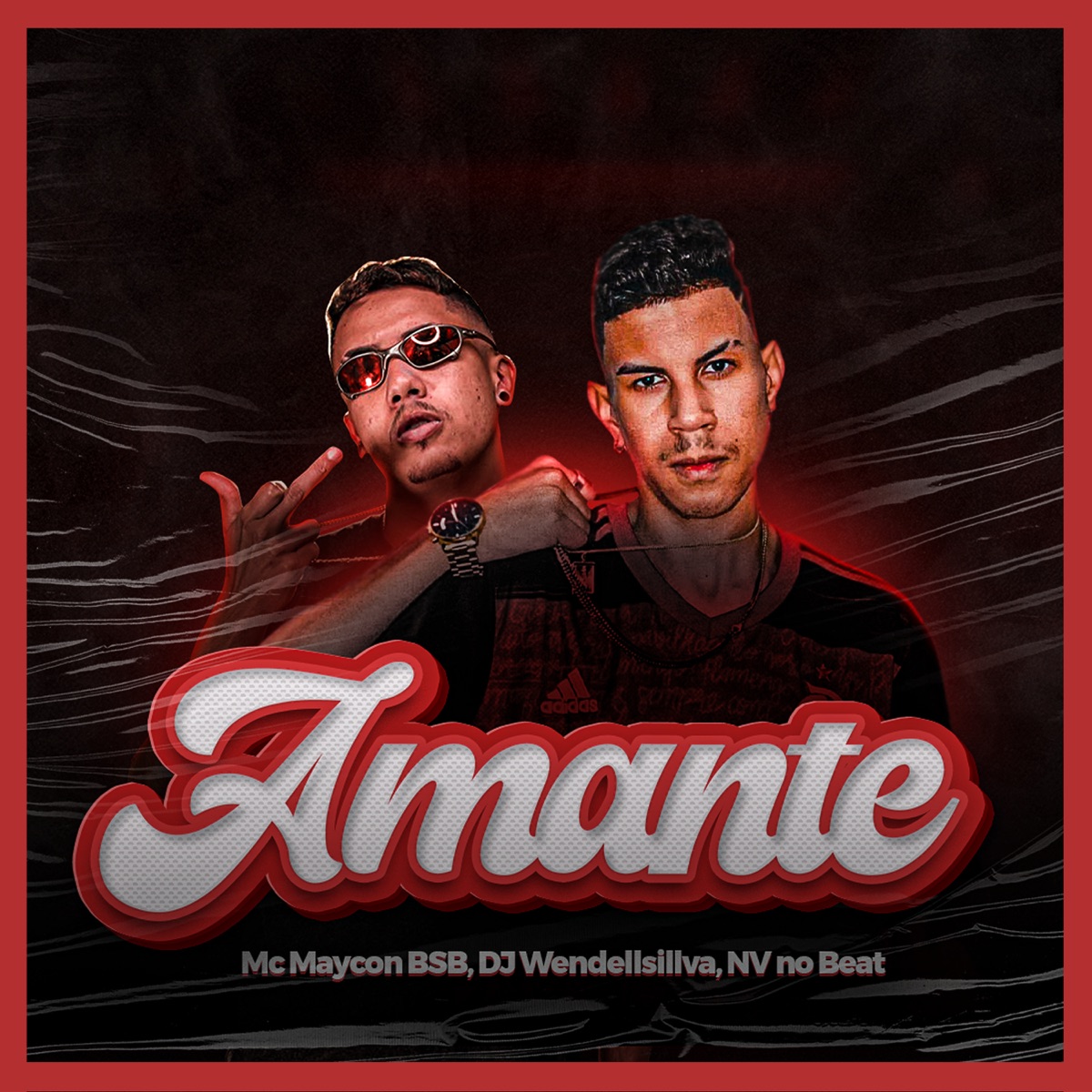 Amante - Single by Mc Maycon BSB, DjWendellSiilva & NV no Beat album cover