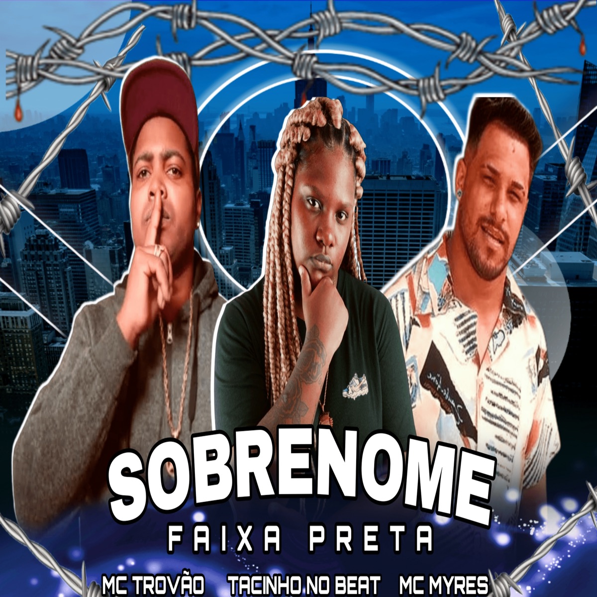 Sobrenome Faixa Preta (feat. MC MYRES) - Single by MC Trovão & Tacinho No Beat album cover