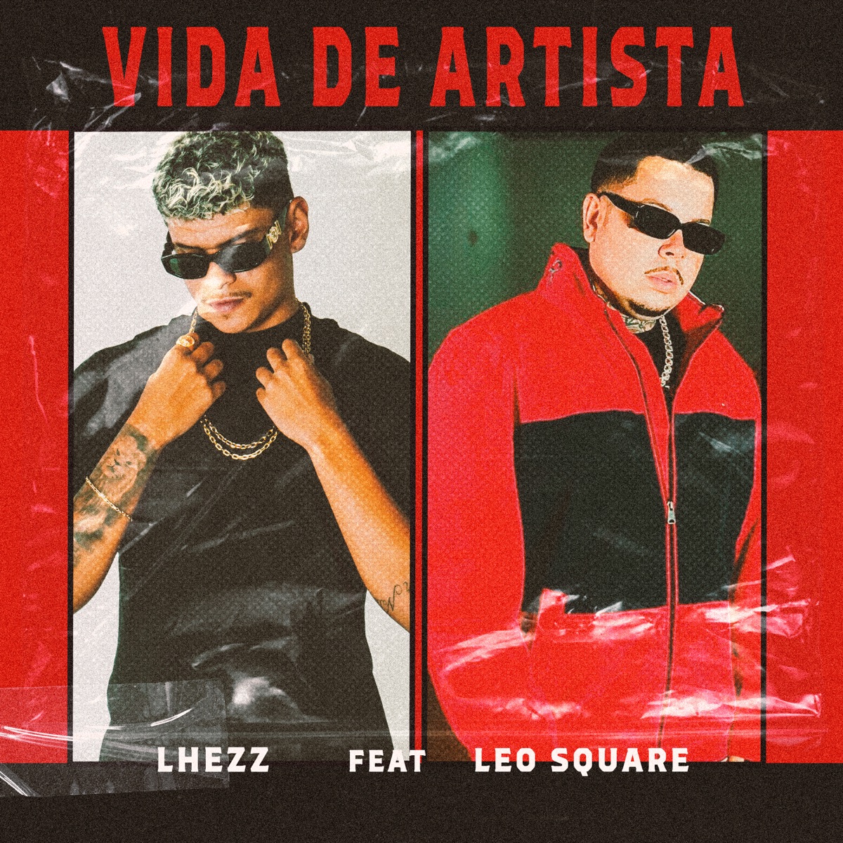 Vida de Artista (feat. Leo Square) - Single by Lhezz album cover