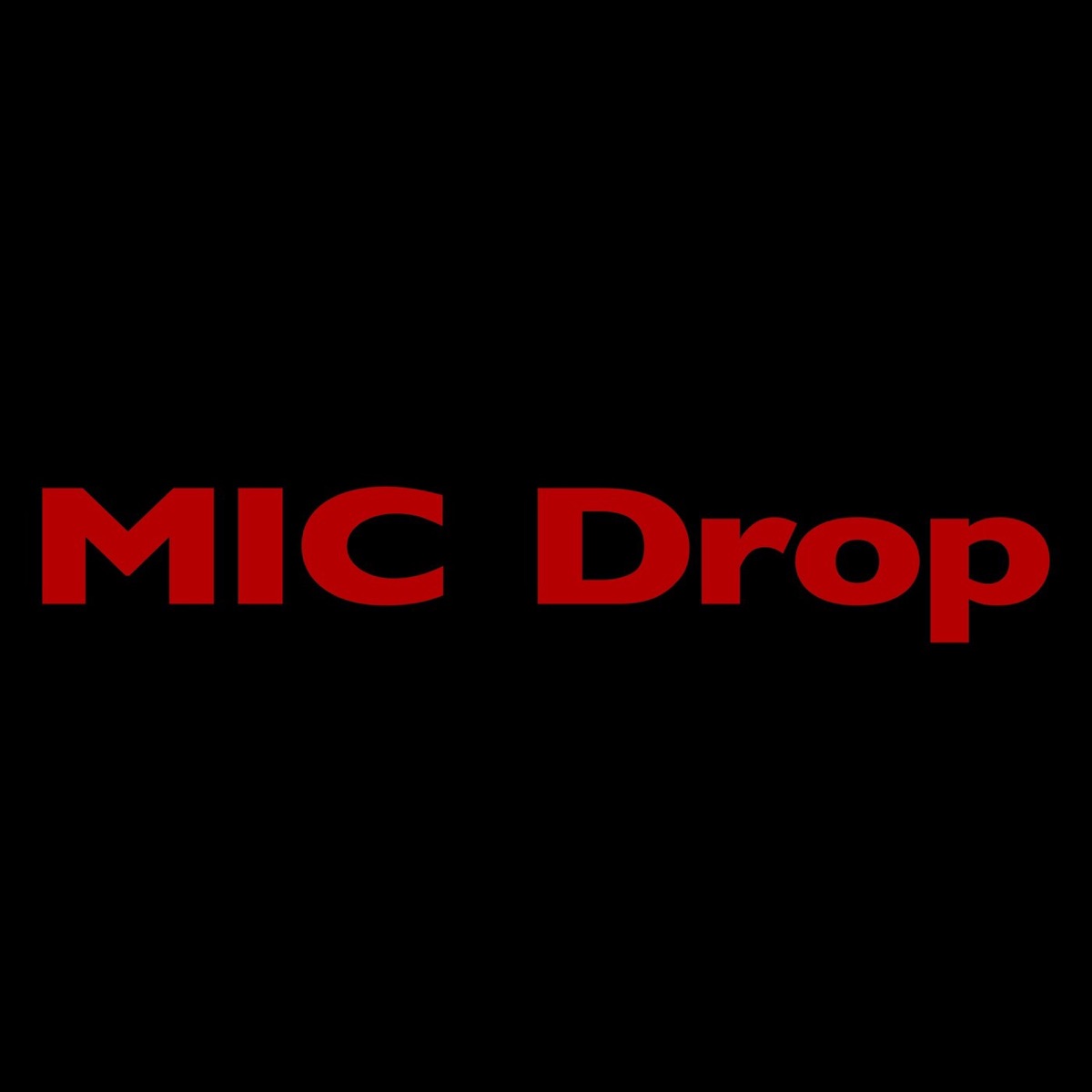 MIC Drop (feat. Desiigner) [Steve Aoki Remix] - Single by BTS album cover