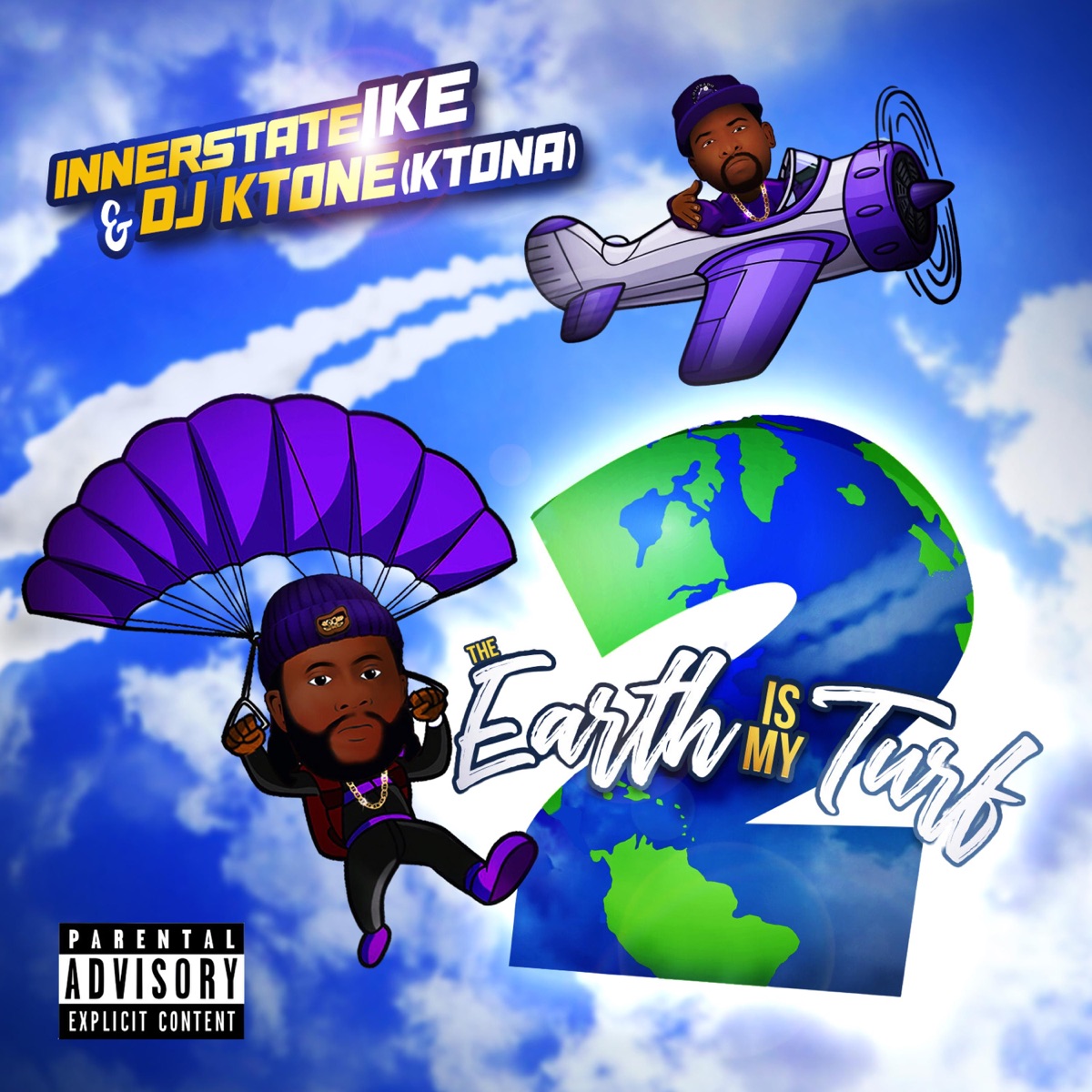 The Earth Is My Turf 2 by Innerstate Ike & DJ KTONE album cover