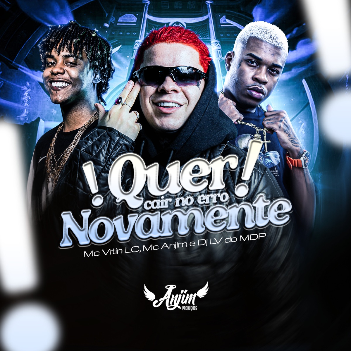 Quer Cair No Erro Novamente - Single by Mc Anjim, MC Vitin LC & Dj Lv Mdp album cover