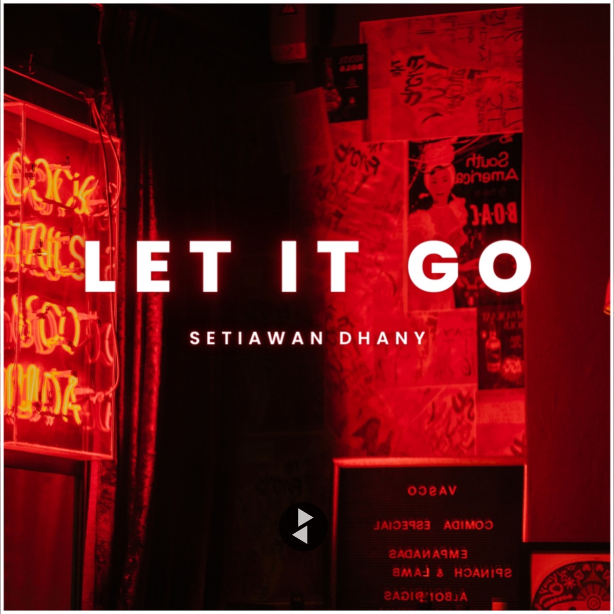 Let It Go - Single by Setiawan Dhany album cover