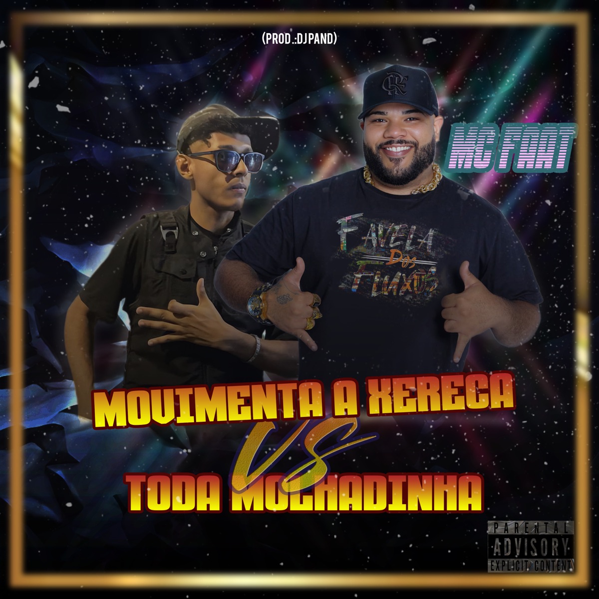 Movimenta a Xereca Vs Toda Molhadinha - Single by Favela Dos Fluxos, Dj Pand & MC Faat album cover