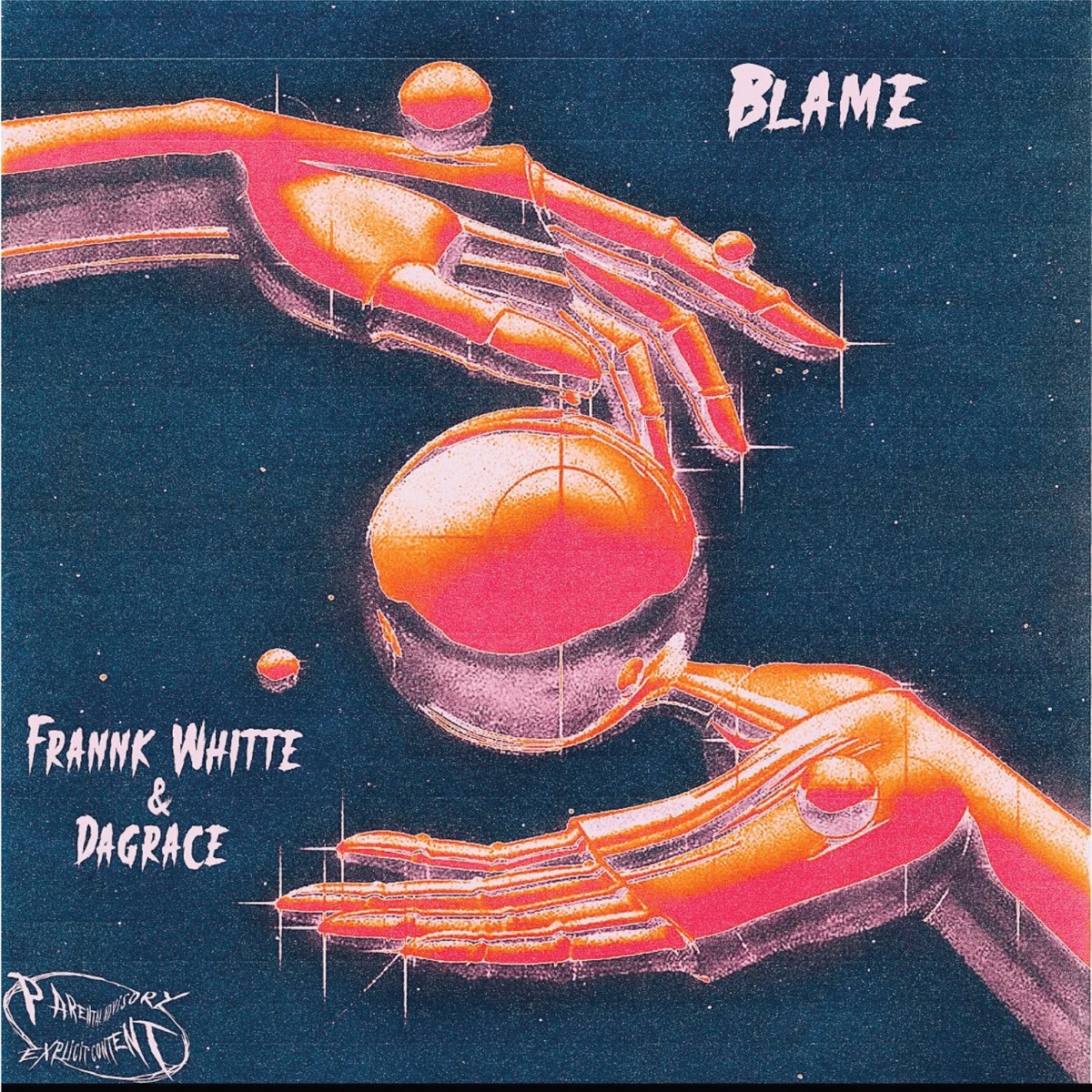 Blame (feat. Dagrace) - Single by Frannk Whitte album cover