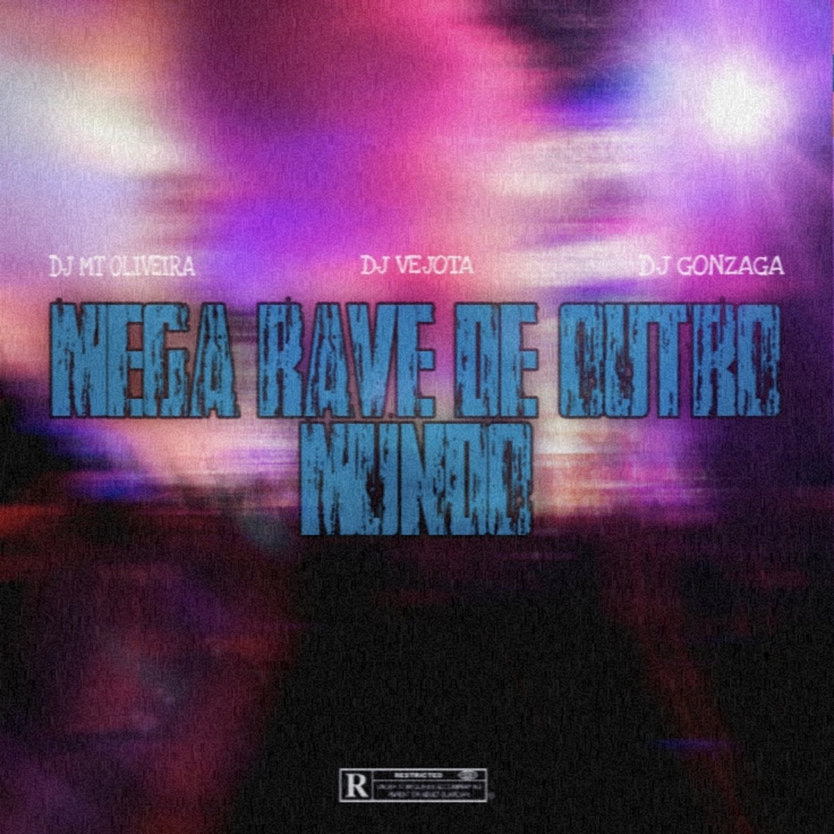 Mega Rave de Outro Mundo (feat. dj gonzaga 011 & DJ VÊ JOTA) - Single by DJ MT OLIVEIRA album cover