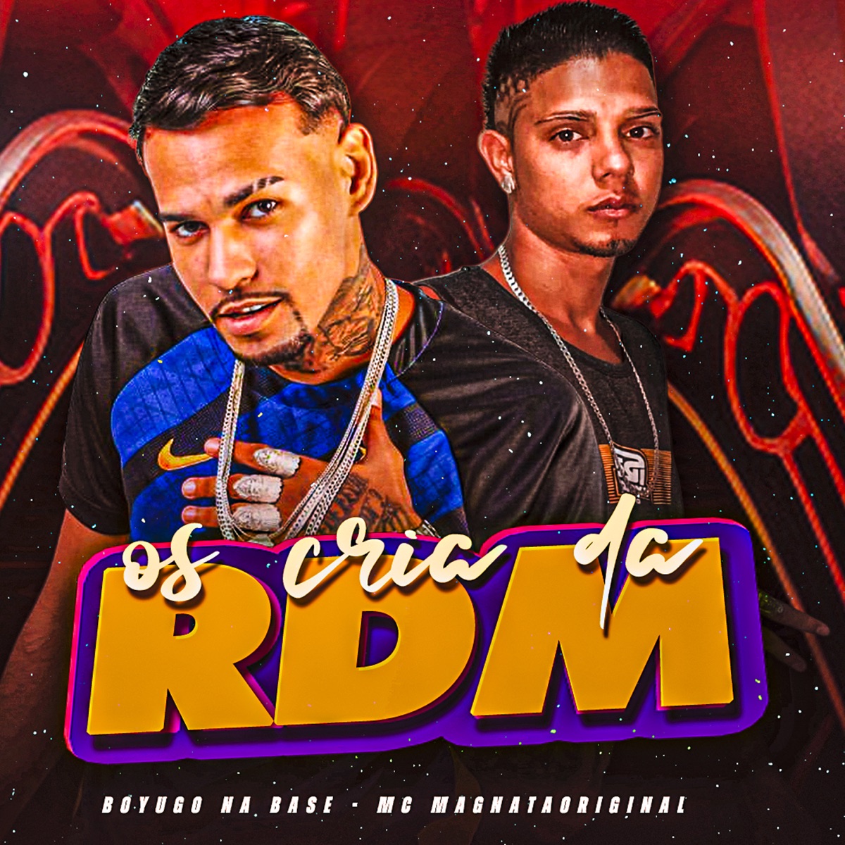 Os Cria da Rdm - Single by Boyugo na Base & Mc MagnataOriginal album cover