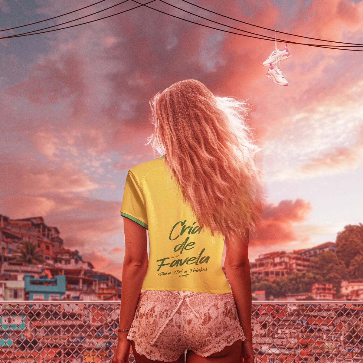 Cria De Favela - Single by Sara Sol & Thinker album cover