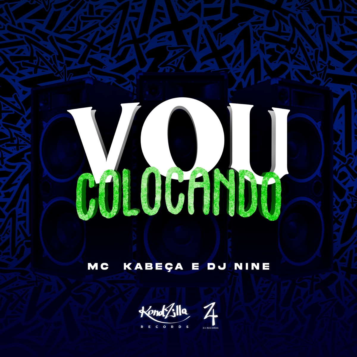 Vou Colocando - Single by Dj Nine & MC Kabeça album cover