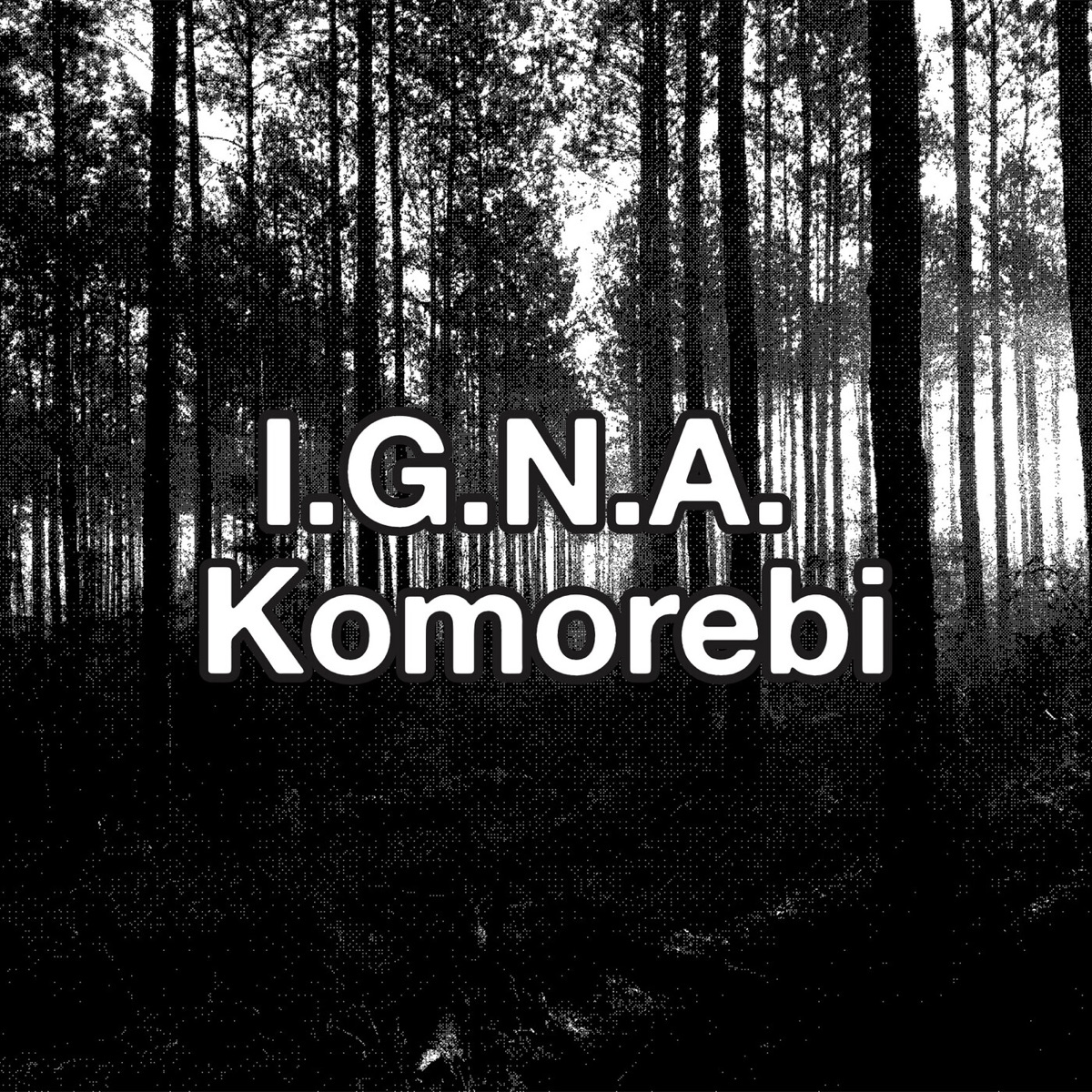 Komorebi - Single by Igna album cover