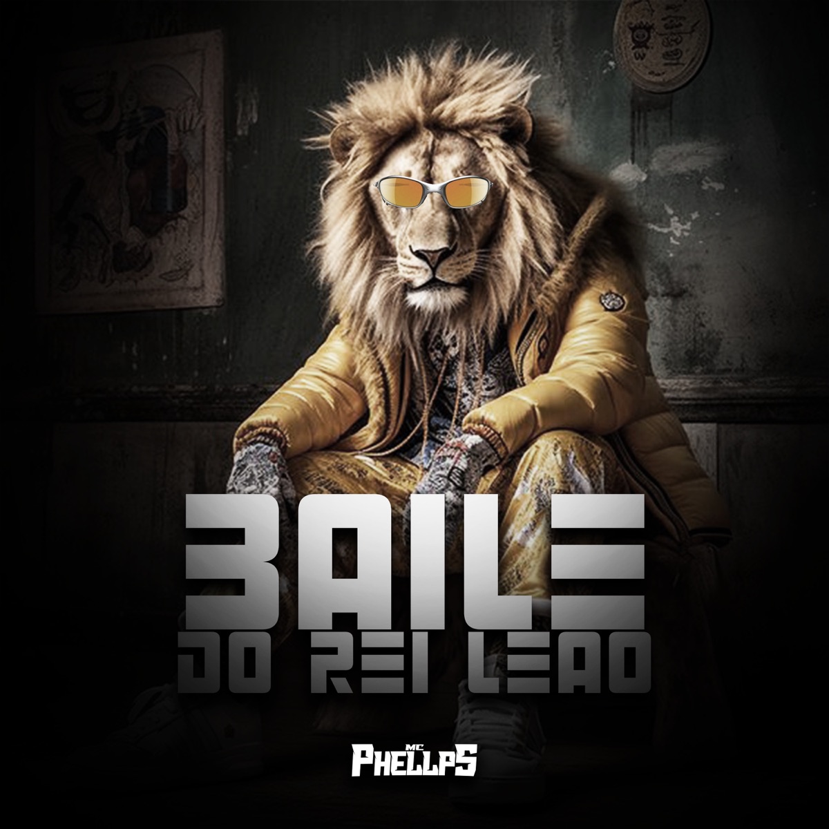 Baile do Rei Leão - Single by MC Phellps album cover