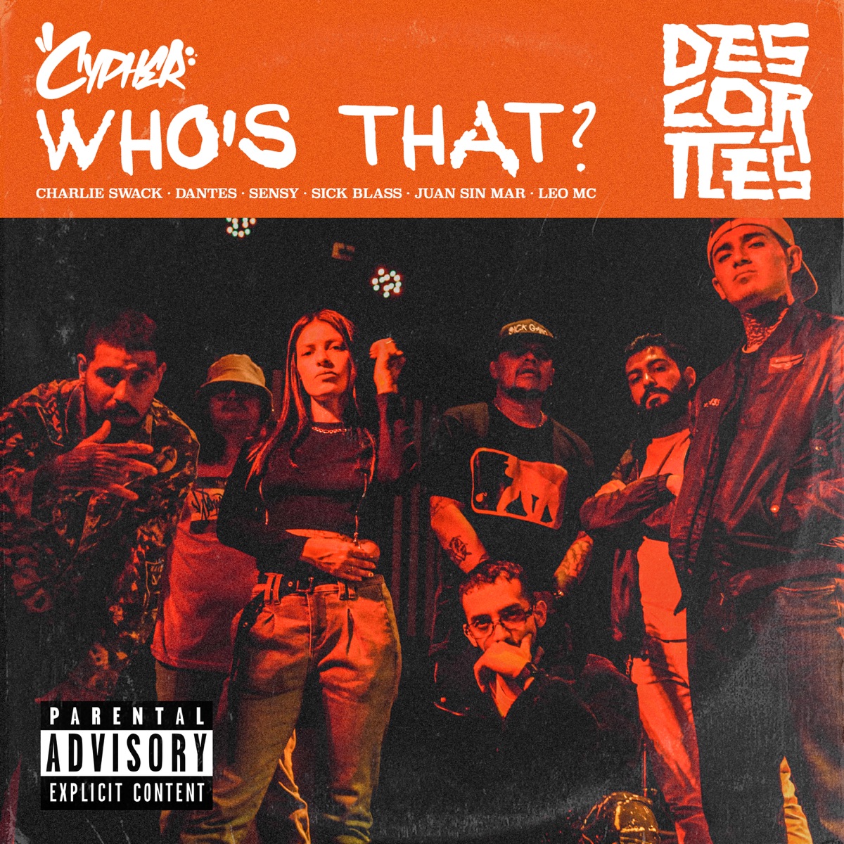 Cypher Who's that? (Live) [feat. LEO MC, DANTES, Charlie Swack & Sick Blass] - Single by Descorttes album cover