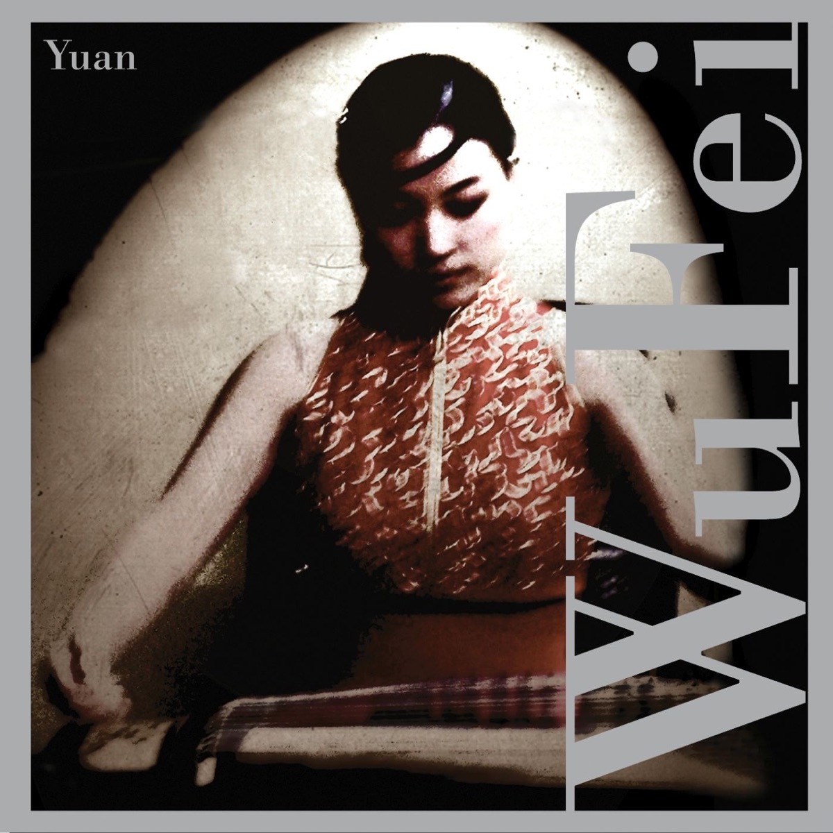 Yuan by Wu Fei album cover