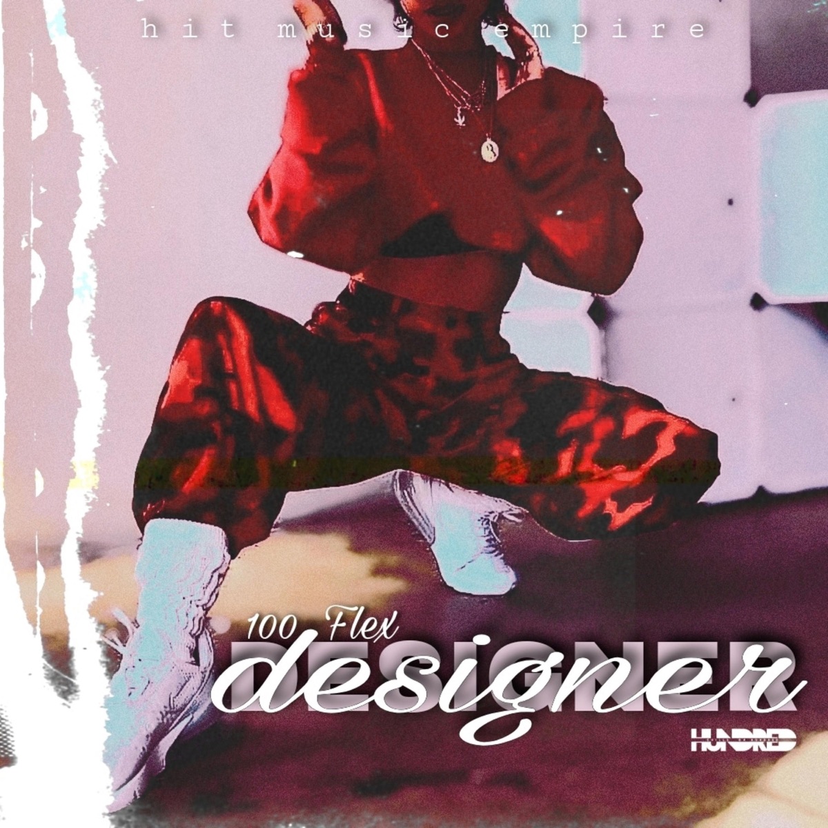 Designer - Single by 100flex album cover