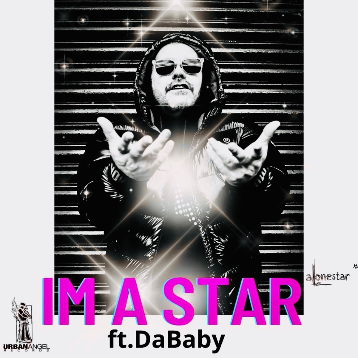 Im A Star (feat. DaBaby & Jethro Sheeran) - Single by Alonestar album cover artwork