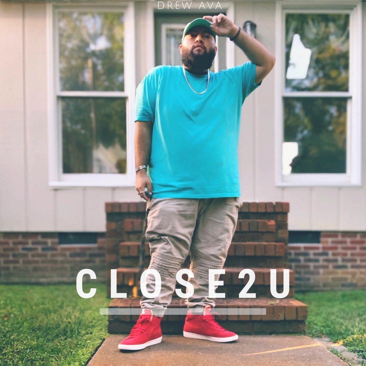 Close2U - Single by Drew Ava album cover