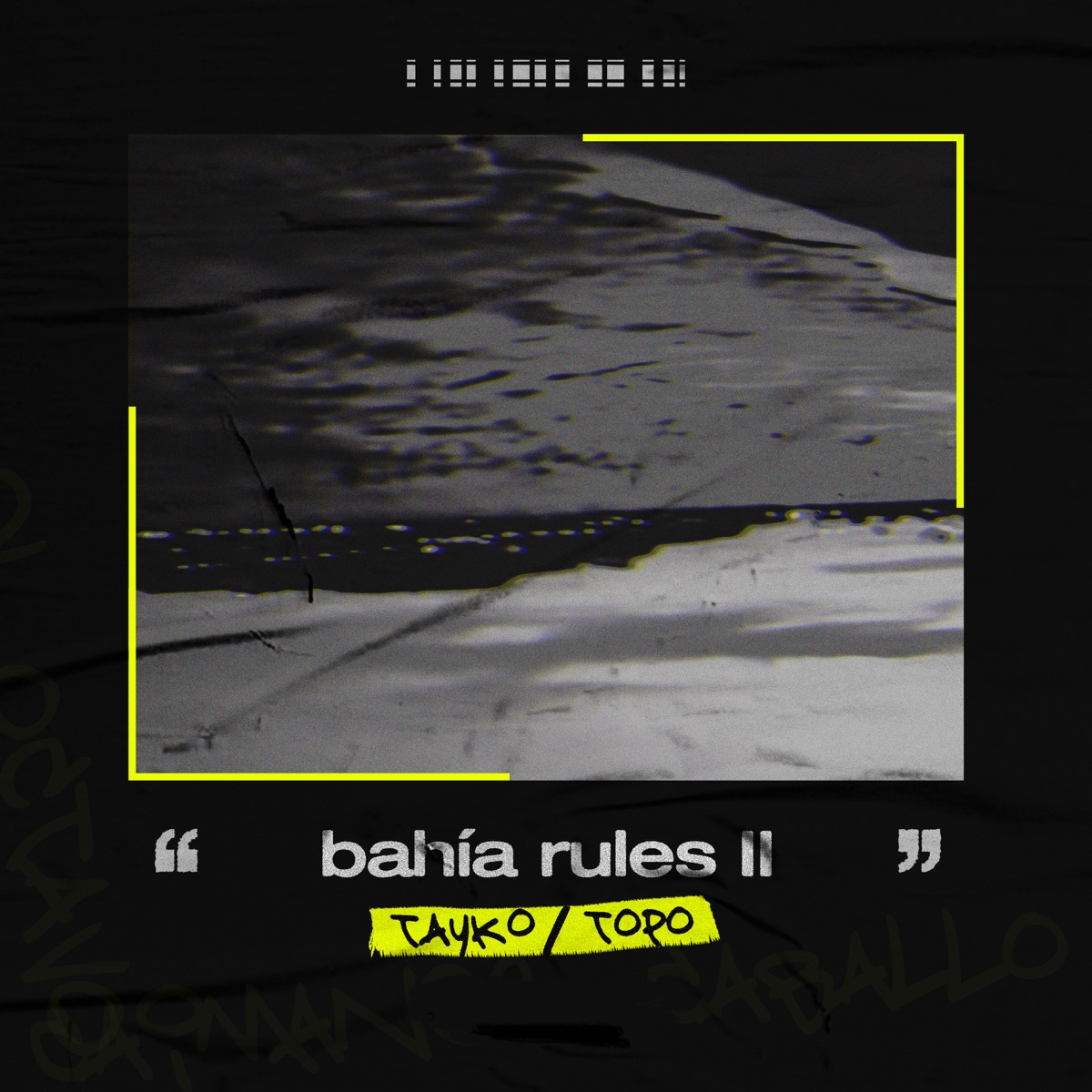 Bahía Rules 2 - Single by Tayko, Topo & Hocho album cover