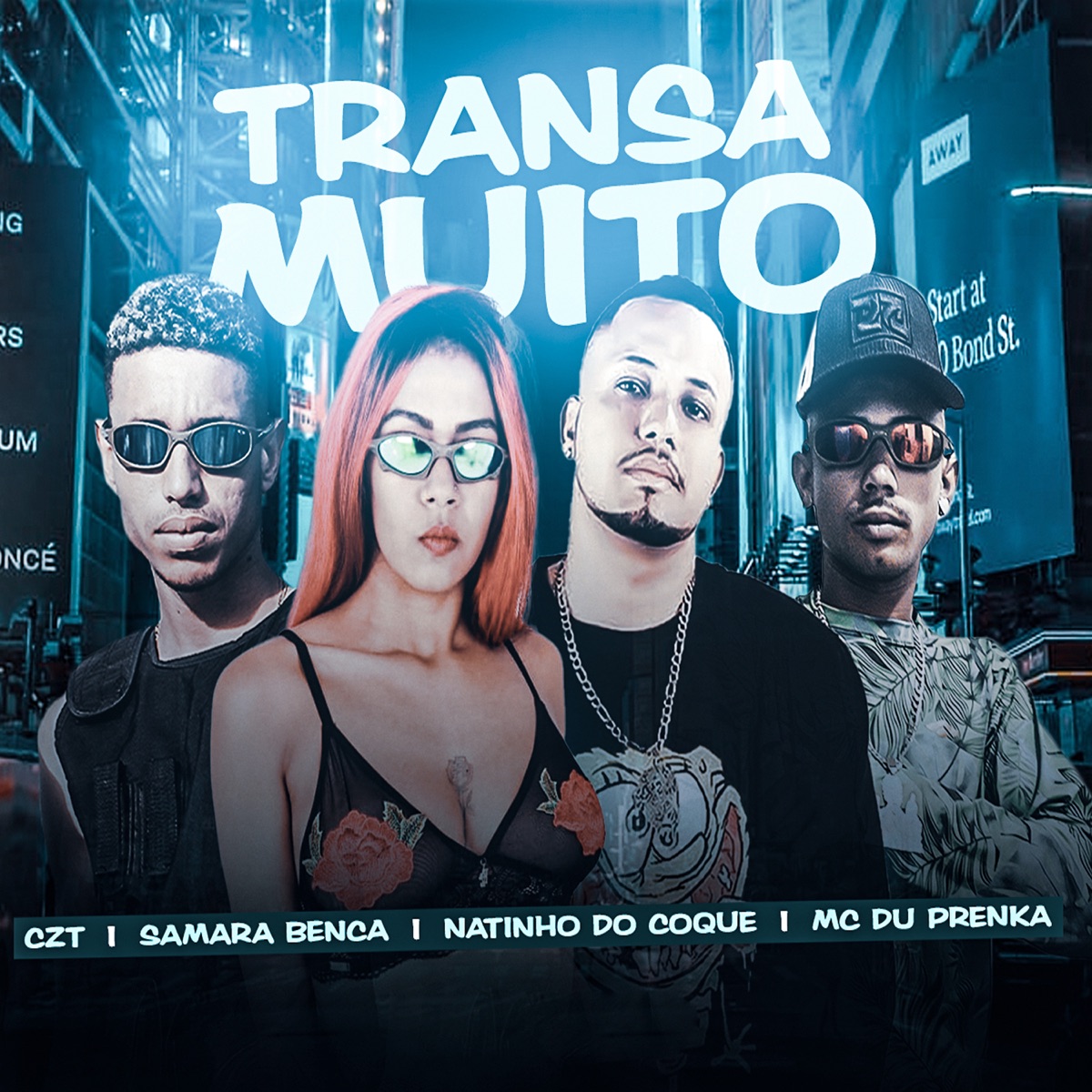 Transa Muito - Single by Natinho do Coque, Mc Du Prenka, Samara Bença & CZT album cover