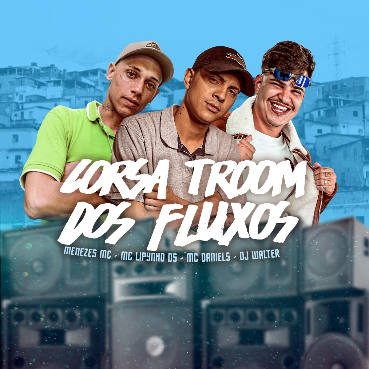 Corsa Troom dos Fluxos (feat. dj walter) - Single by Mc Daniels, menezes Mc & Mc lipynho Ds album cover