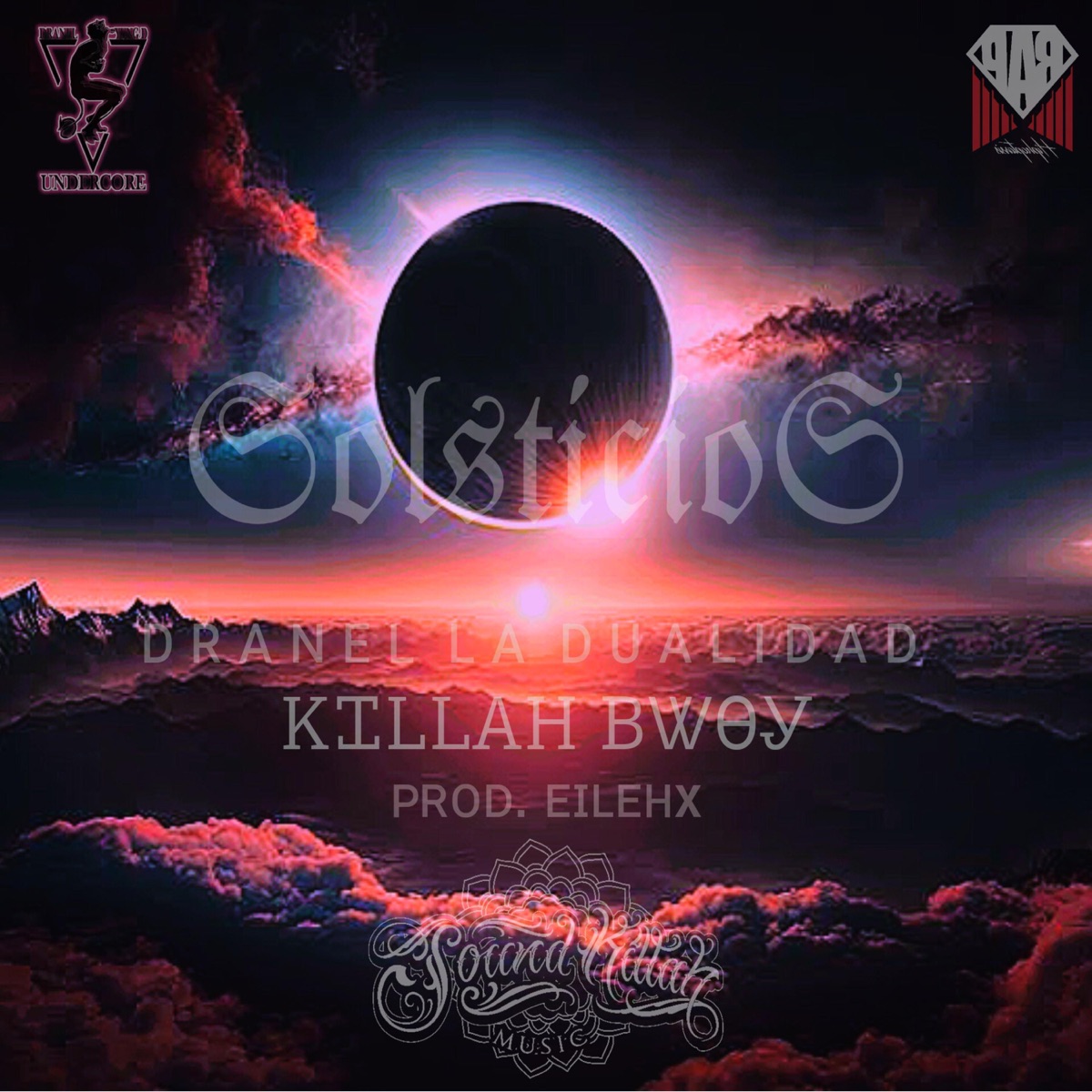 Solsticios (feat. Killah Bwoy Original, Eilehx Jauma & Sound Killah Music) - Single by Dranel La Dualidad album cover