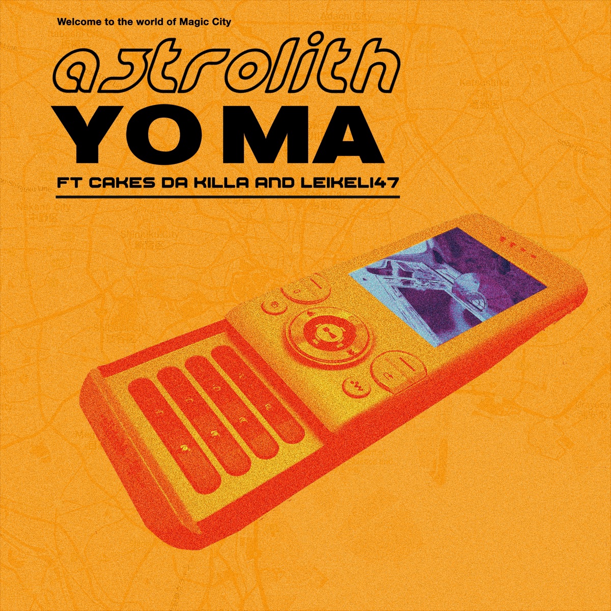 Yo Ma (feat. Cakes da Killa & Leikeli47) - Single by Astrolith album cover