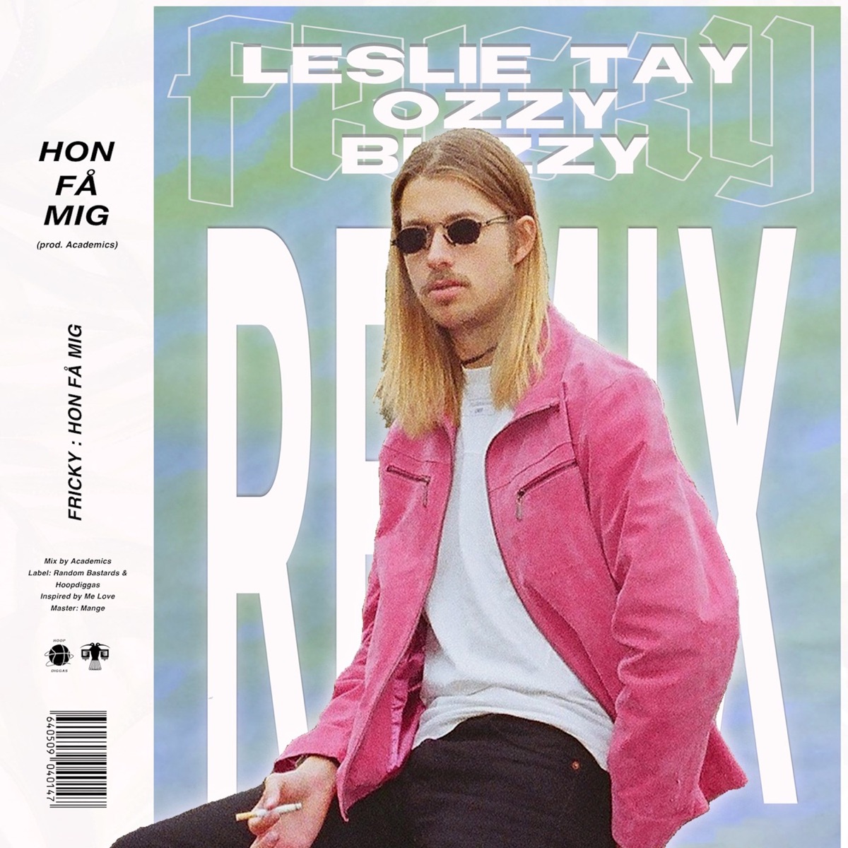 Hon få mig - Remix (feat. Academics, Ozz6y, Leslie Tay & Blizzy) - Single by Fricky album cover