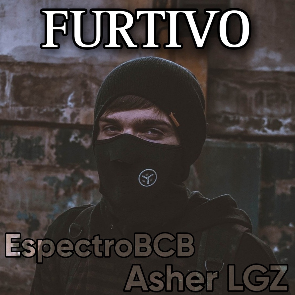Furtivo (feat. Nisim) - Single by EspectroBCB & Asher LGZ album cover