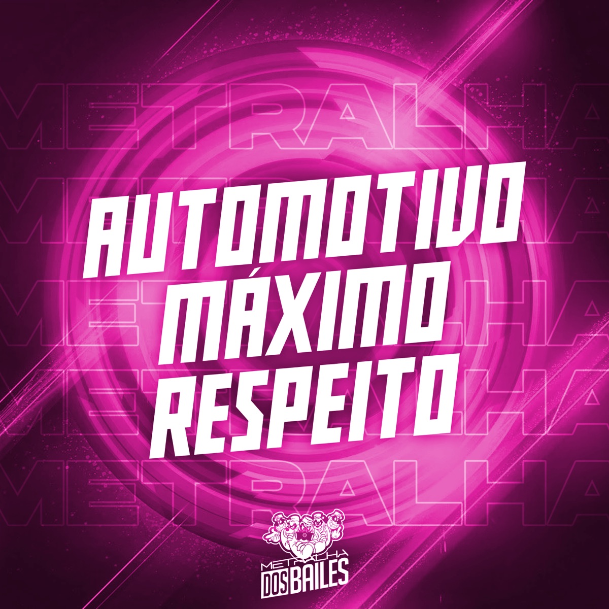 Automotivo Máximo Respeito - Single by MC MN, dj game beat & DJ MAGRIN DA DZ7 album cover