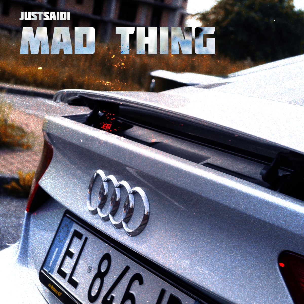 Mad thing - Single by JustSaidi album cover