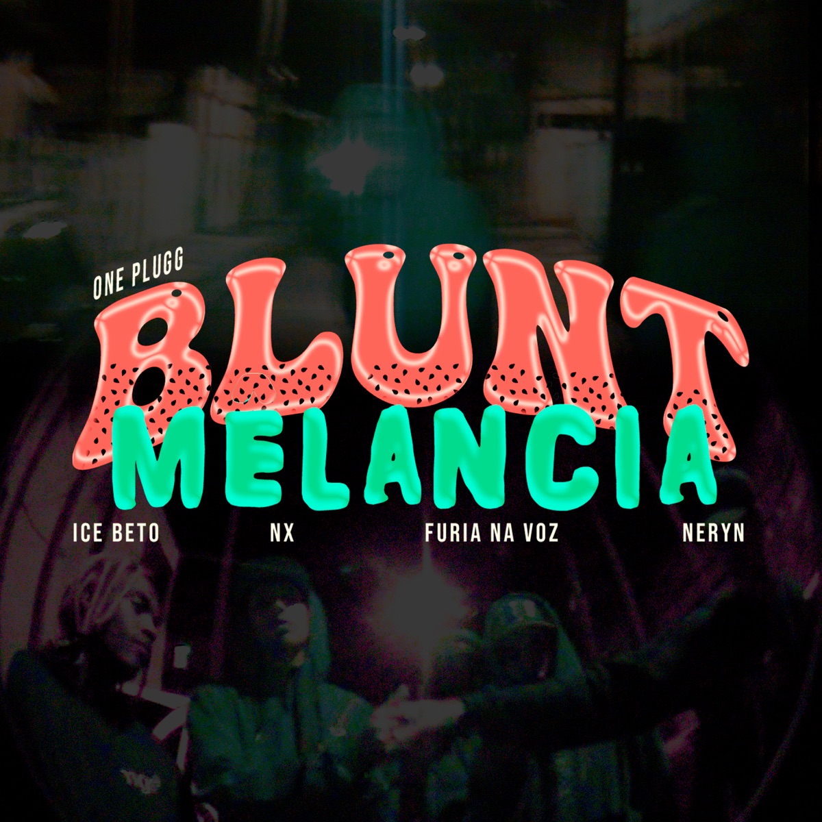 Blunt Melancia - Single by R2 Gang, oneplugg, Neryn, Fúria, Ice Beto & Nx Fap album cover