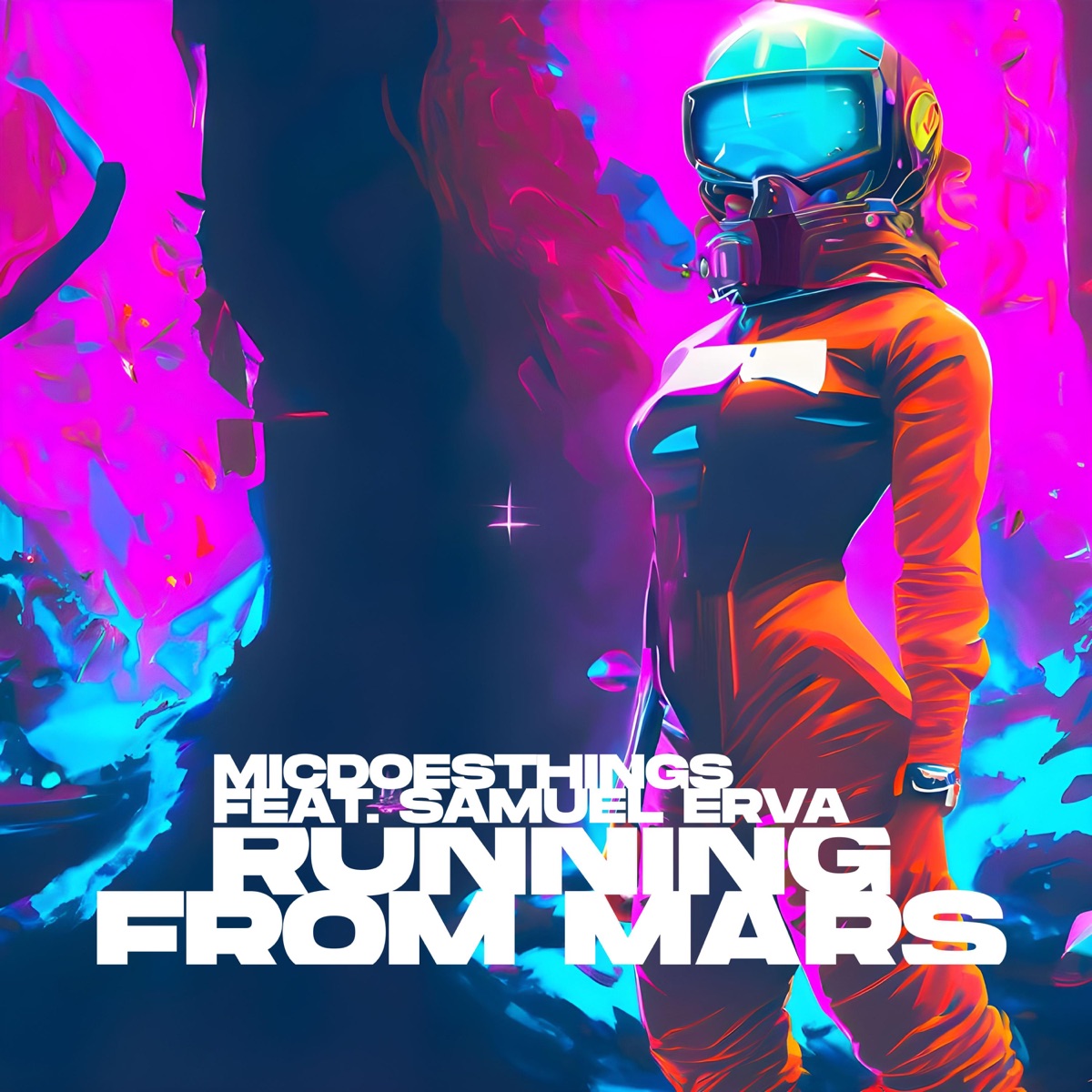 Running from Mars (feat. Samuel Erva) - Single by MicDoesThings album cover