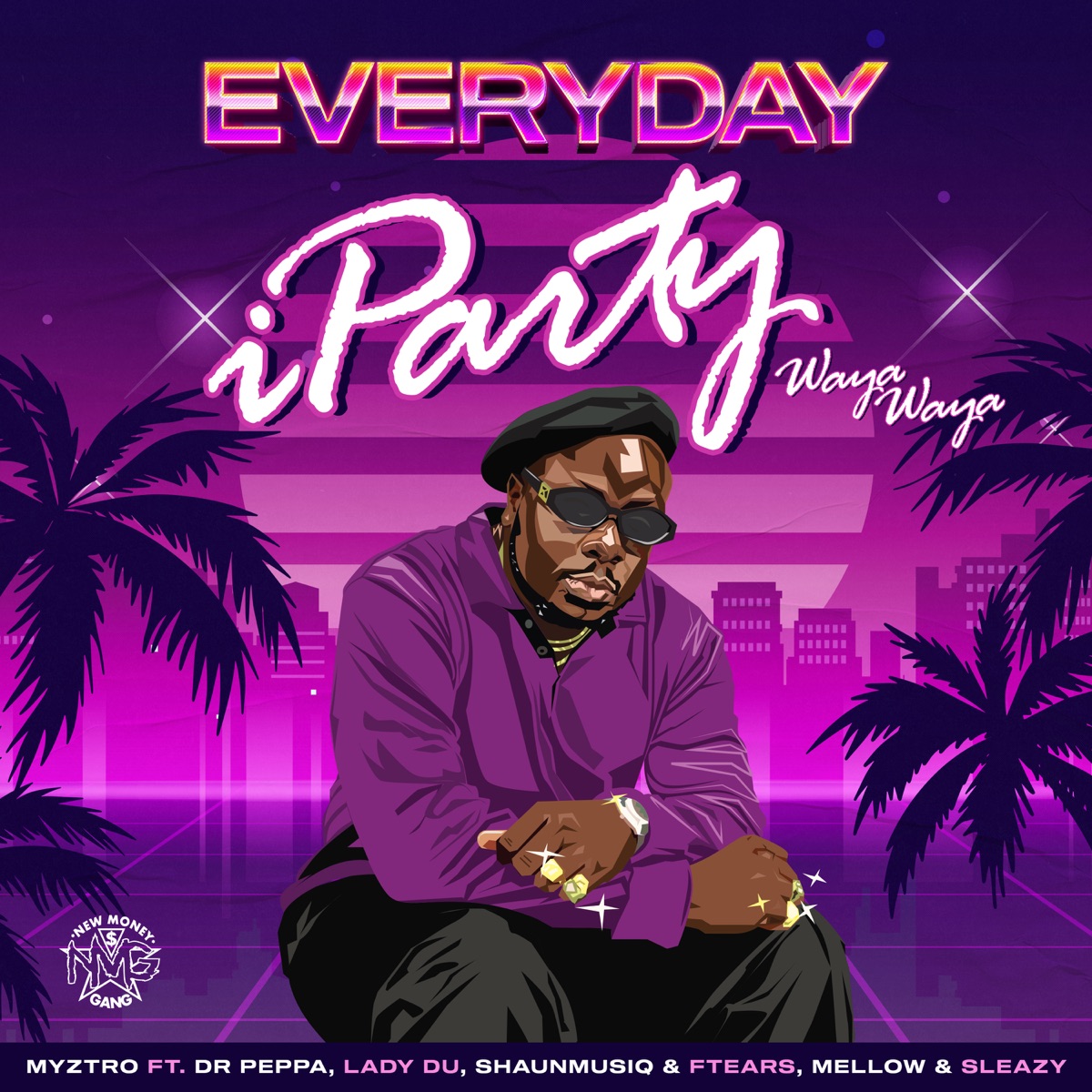 EVERYDAY iParty Waya Waya (feat. Dr. Peppa, Lady Du, ShaunMusiq, Ftears & Mellow & Sleazy) - Single by Myztro album cover